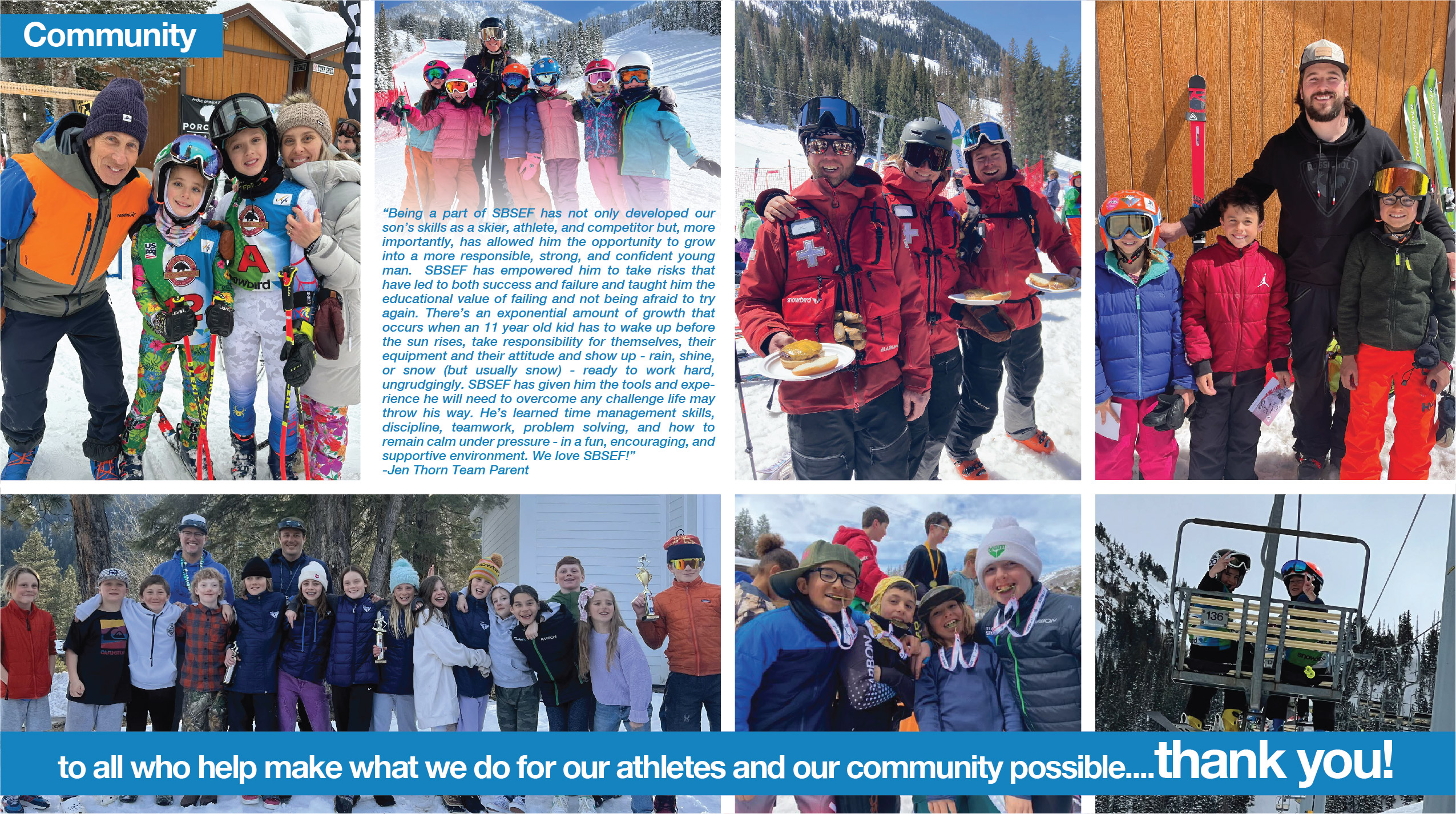 Ski community athletes and volunteers group photos